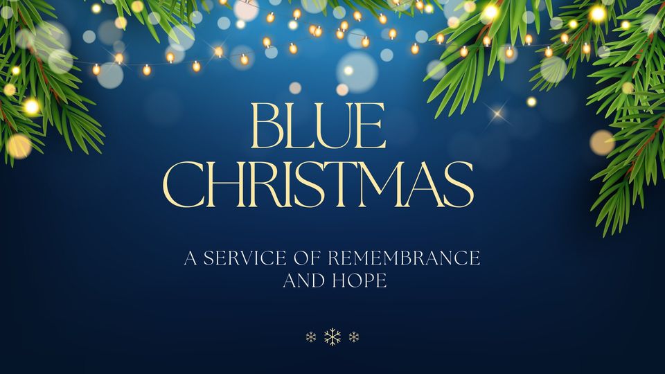Blue Christmas Service | The Karmaa Timees